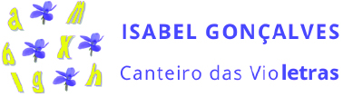 Isabel Gonçalves-Canteiro das Violetras